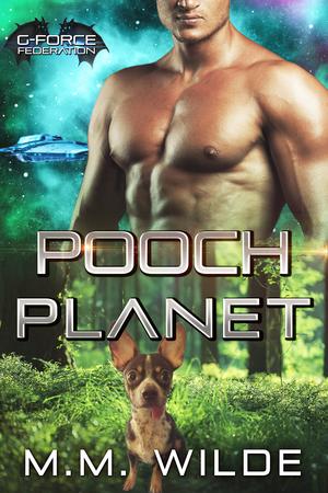 Pooch Planet by M.M. Wilde