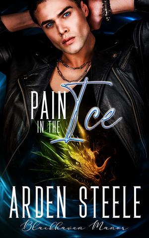 Pain in the Ice (Blackhaven Manor #8)