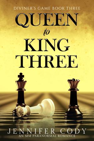 Queen to King Three (Diviner's Game #3)