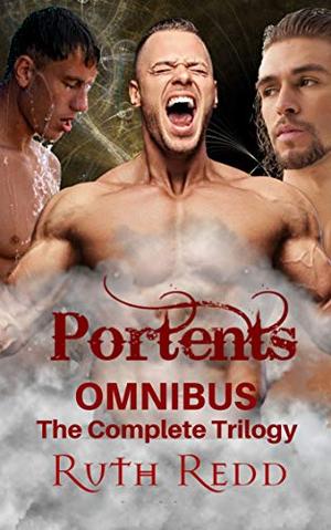 Portents Omnibus: The Complete Trilogy by Ruth Redd, Sean Kerr