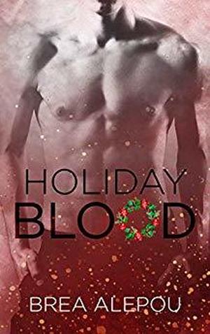 Holiday Blood (Blood #1.5)