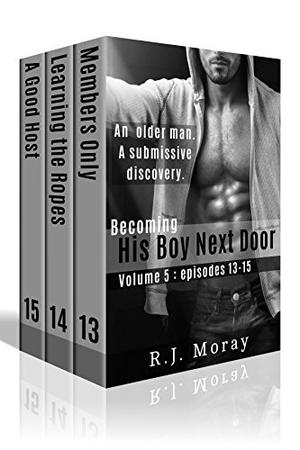 His Boy Next Door: Volume 5 (His Boy Next Door #13-15)