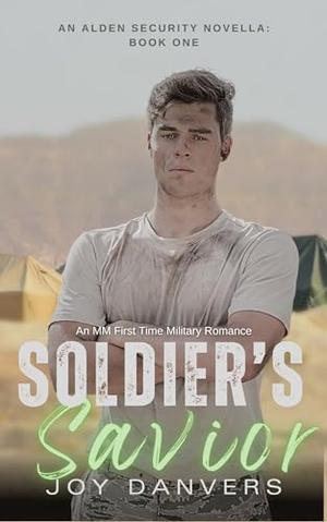 Soldier's Savior by Joy Danvers