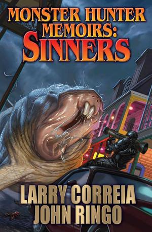 Sinners by Larry Correia, John Ringo