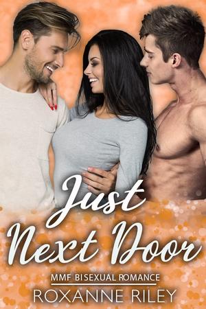 Just Next Door by Roxanne Riley