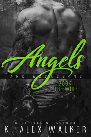 The Wolf (Angels and Assassins #1)