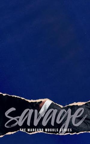 Savage by J.L. Quick