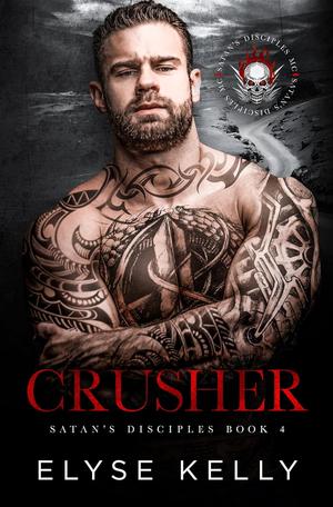 Crusher (Satan's Disciples MC #4)
