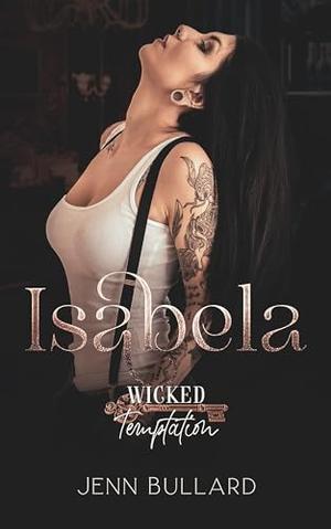 Isabela (Wicked Temptations: Key Party #5)