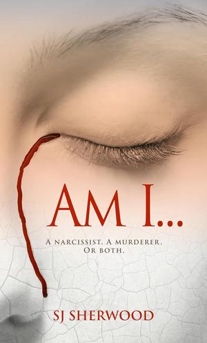 AM I... by S.J. Sherwood