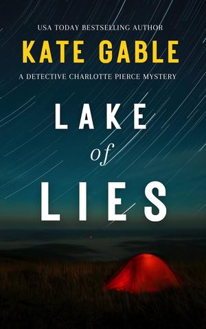 Lake of Lies by Kate Gable