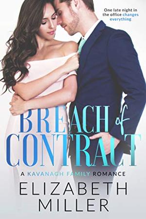 Breach of Contract by Elizabeth Miller