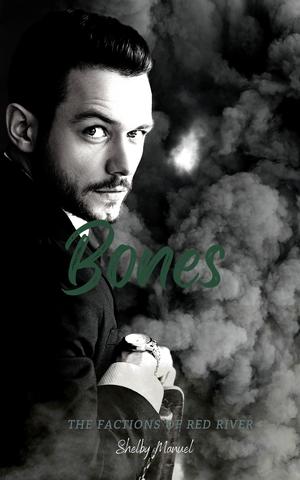 Bones by Shelby Manuel