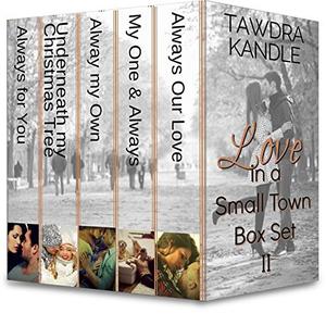 Love in a Small Town Box Set Volume II (Always Love #1-3)
