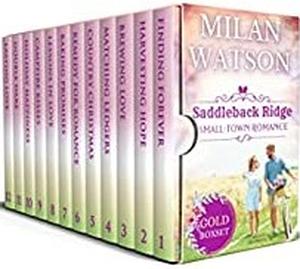Saddleback Ridge Small Town Romance Boxset, Books 1-12 by Milan Watson
