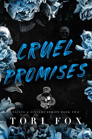 Cruel Promises (Saints and Sinners #2)