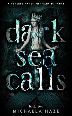 The Dark Sea Calls (Twilight Lake #2)