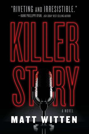 Killer Story by Matt Witten