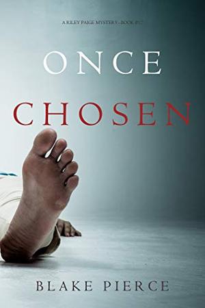 Once Chosen (Riley Paige #17)
