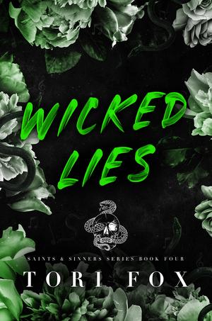 Wicked Lies (Saints and Sinners #4)