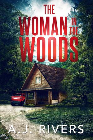The Woman in the Woods (Dean Steele #1)