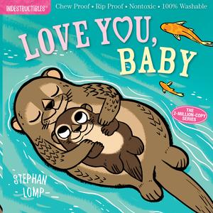 Love You, Baby by Stephan Lomp, Amy Pixton
