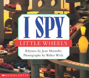 I Spy Little Wheels by Jean Marzollo