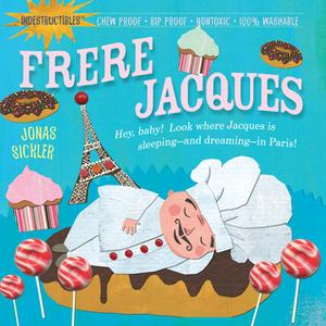 Frere Jacques by Jonas Sickler, Amy Pixton
