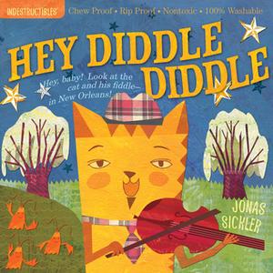 Hey Diddle Diddle by Jonas Sickler, Amy Pixton