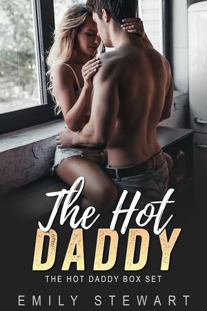 The Hot Daddy Romance Series Box Set by Emily Stewart