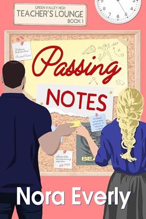 Passing Notes (Teachers' Lounge #1)