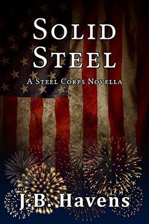 Solid Steel by J.B. Havens