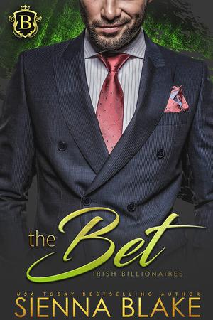The Bet (Irish Billionaires #1)