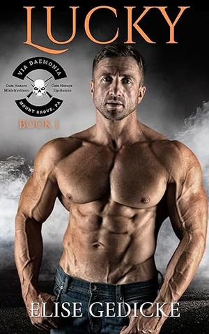 Lucky by Elise Gedicke