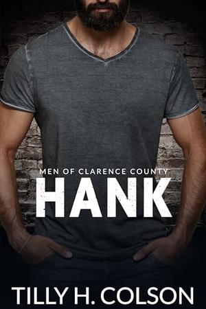 Hank by Tilly H. Colson