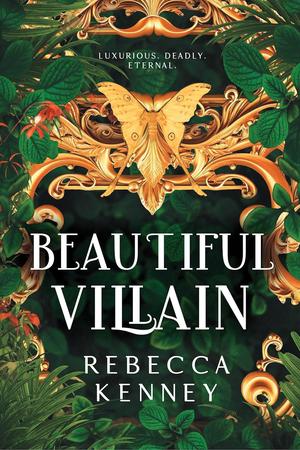 Beautiful Villain (Gilded Monsters #1)