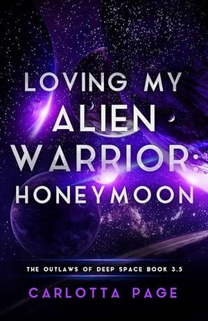Loving My Alien Warrior by Carlotta Page