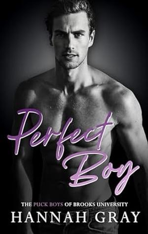 Perfect Boy (The Puck Boys of Brooks University #6)