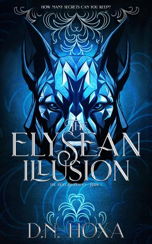The Elysean Illusion by D.N. Hoxa