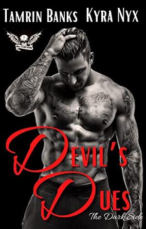 Devil's Dues by Tamrin Banks, Kyra Nyx