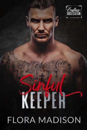 Sinful Keeper (Endless Obsession #6)