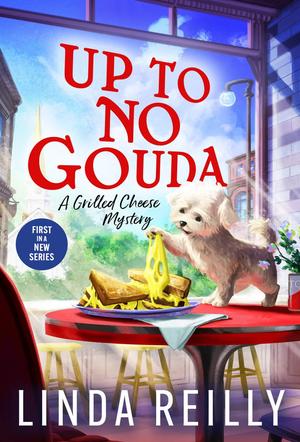 Up to No Gouda (Grilled Cheese Mysteries #1)