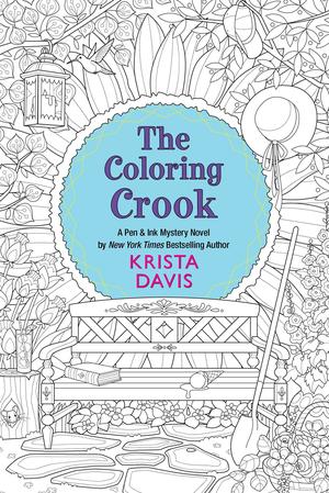 The Coloring Crook (Pen & Ink Mysteries #2)