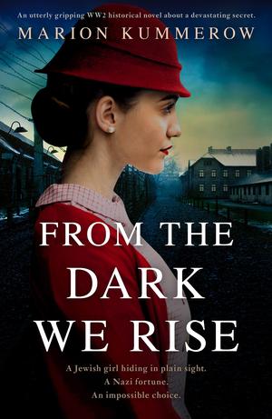 From the Dark We Rise by Marion Kummerow