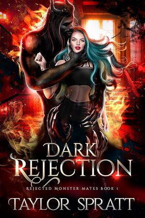 Dark Rejection by Taylor Spratt