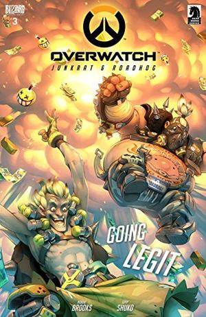 Overwatch #3: Going Legit by Robert Brooks, Gray Shuko