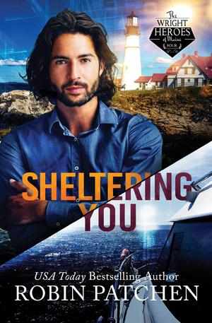 Sheltering You by Robin Patchen