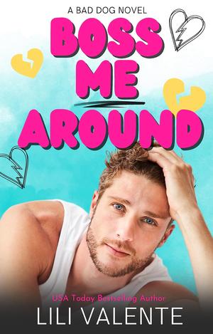 Boss Me Around (The McGuire Brothers #3)