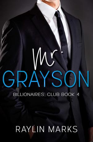 Mr. Grayson by Raylin Marks