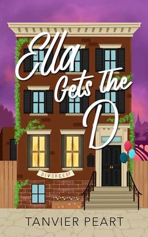 Ella Gets the D by Tanvier Peart